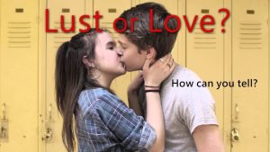 Lust Or Love – How Can You Tell?
