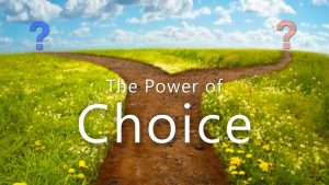 The Power Of Choice