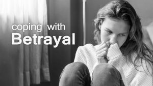 Coping With Betrayal