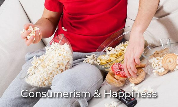 Consumerism & Happiness The Yoga View