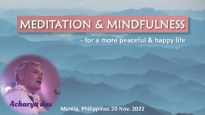 Meditation & Mindfulness – For A More Peaceful & Happy Life