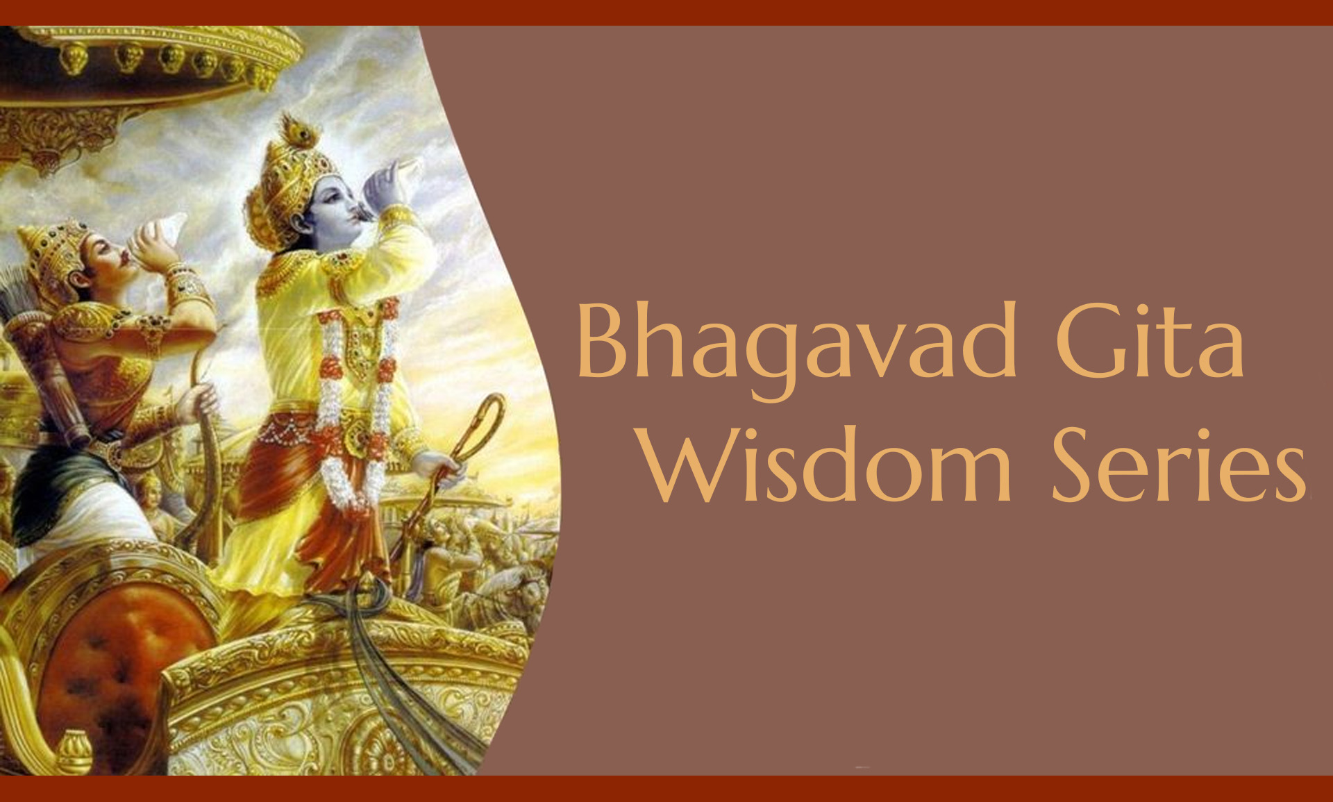 Bhagavad Gita Wisdom Series Acharya Das Official Website Bhagavad Gita Wisdom Series Acharya Das Official Website